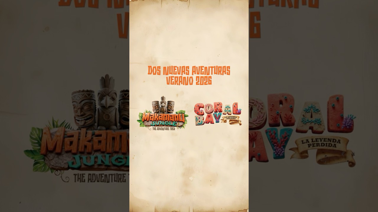 Novedades 2026 de PortAventura World 🎢 Makamanu Jungle🌴 y Coral Bay 🪸