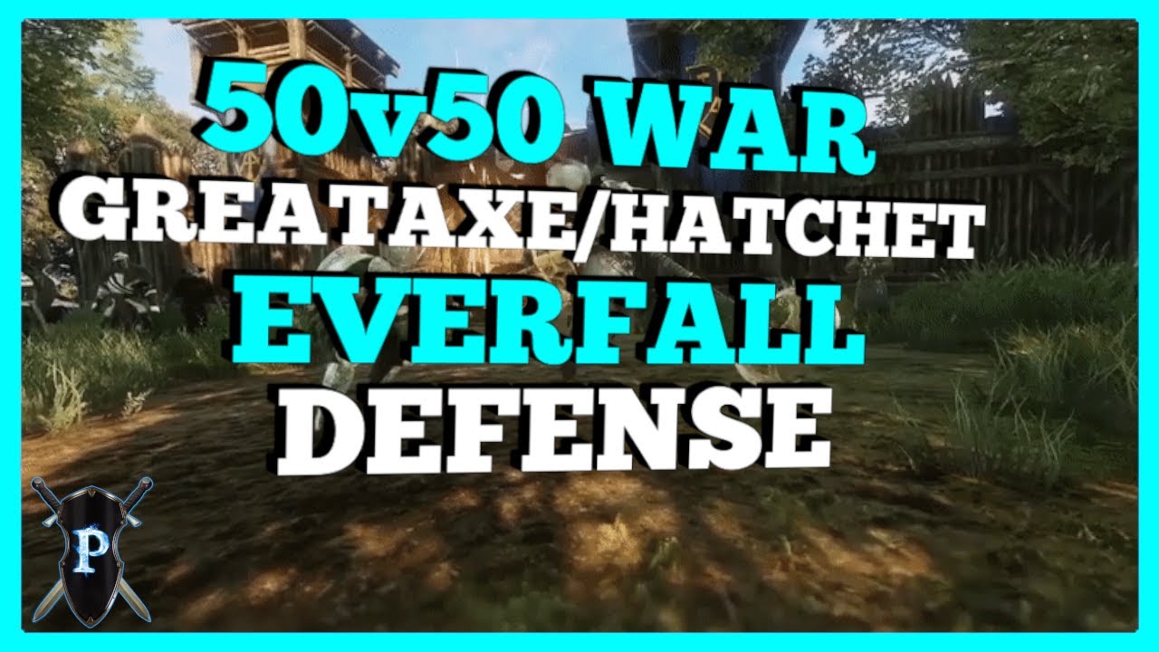 New World 50v50 War - Everfall: Defense