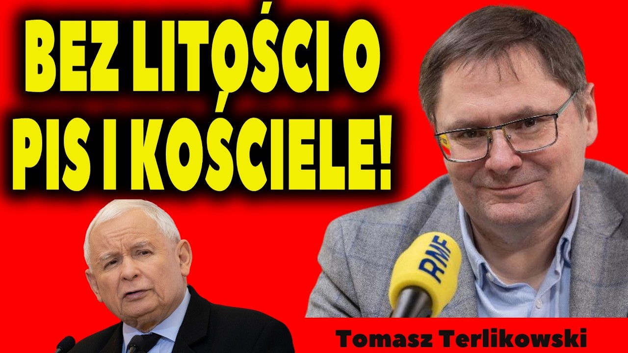 TOMASZ TERLIKOWSKI ujawnia - KOŚCIÓŁ katolicki w polityce PIS!
