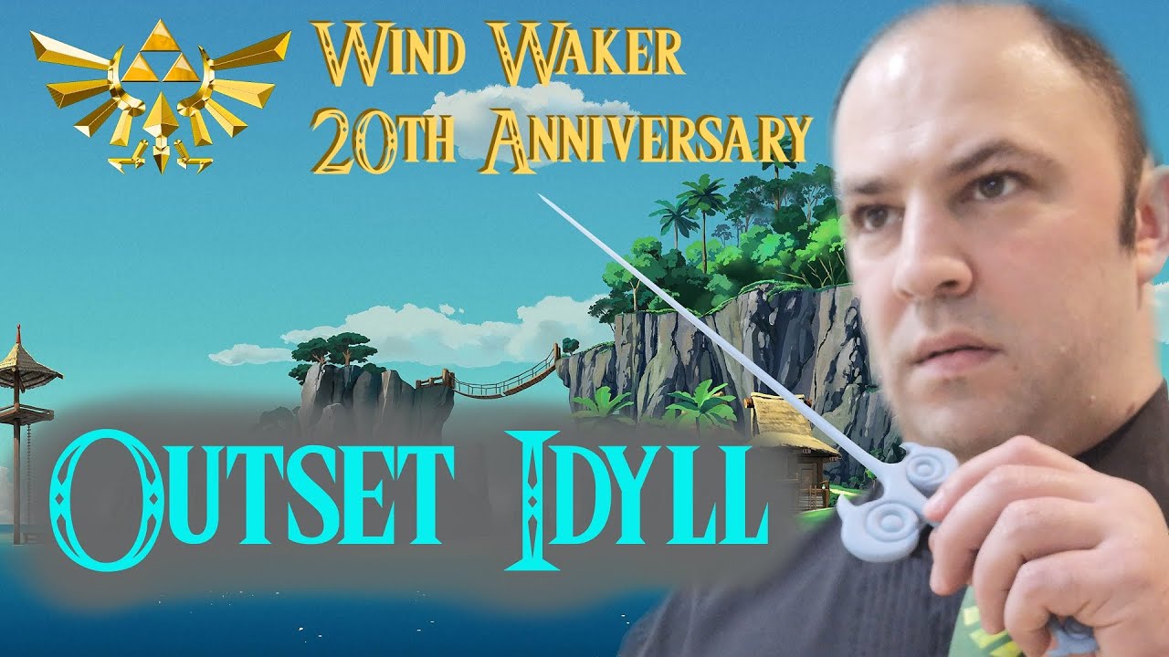 OUTSET IDYLL // Symphonic Orchestral Arrangement / Wind Waker 20th Anniversary