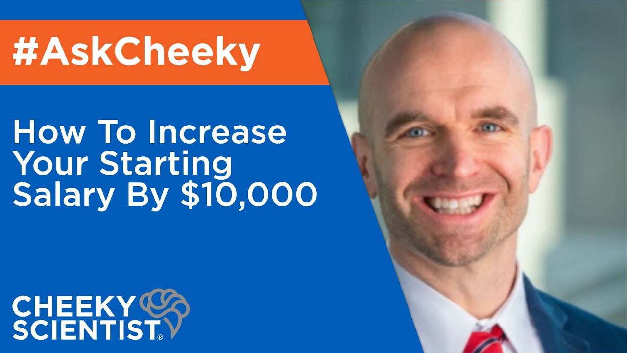 How To Increase Your Starting Salary By $10,000