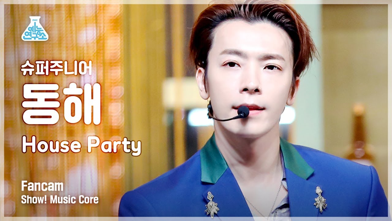 [예능연구소] 슈퍼주니어 동해 직캠 'House Party' (SUPER JUNIOR DONGHAE FanCam) @Show!MusicCore MBC210320방송
