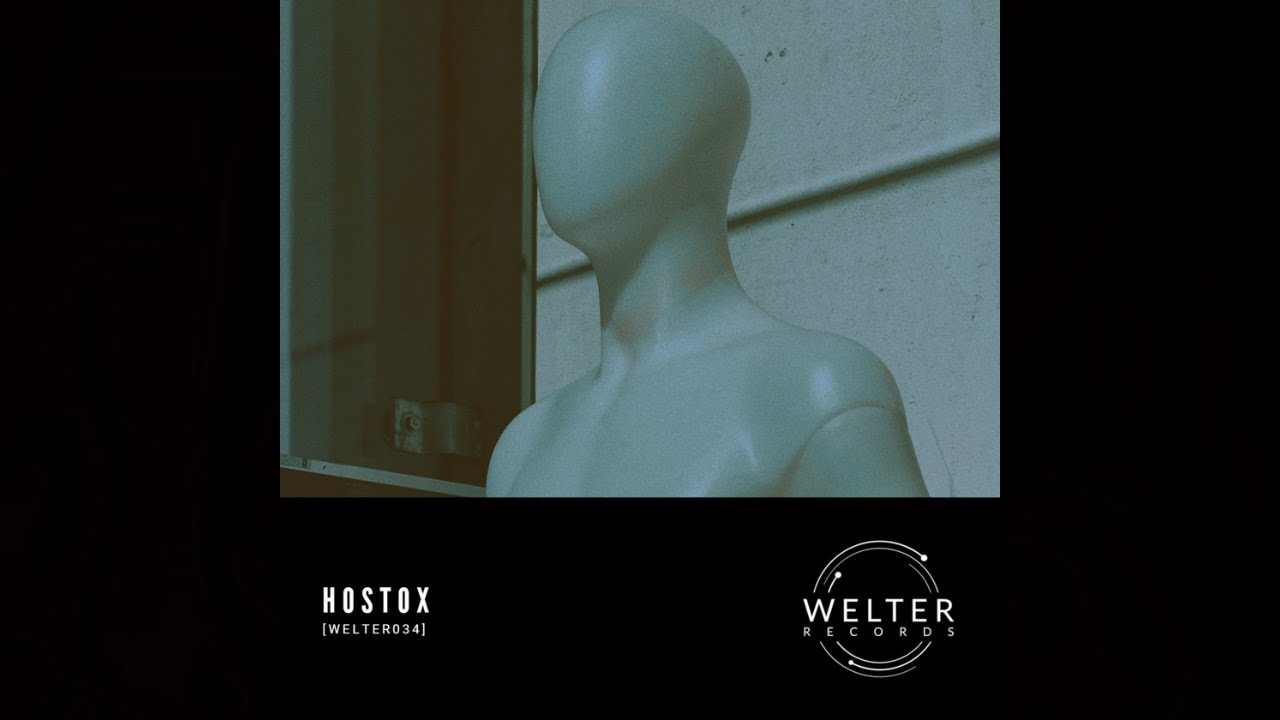 Hostox - Manuscriptus [WELTER034]