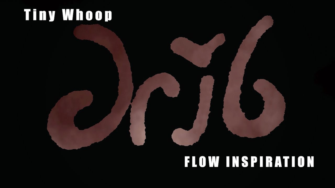#ledrib Flow Style with Whoop ...sort of
