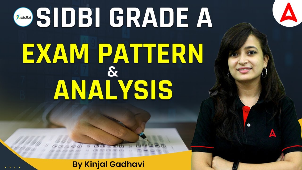 SIDBI Grade A Exam Pattern and Analysis | SIDBI Grade A Preparation | By Kinjal Gadhavi
