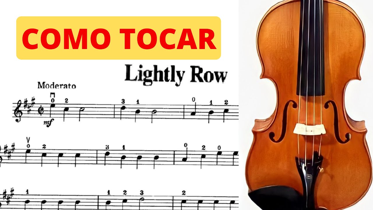 lIGHTLY ROW VIOLINO Suzuki book 1 - Como tocar violino - Música Fácil para aprender no violino