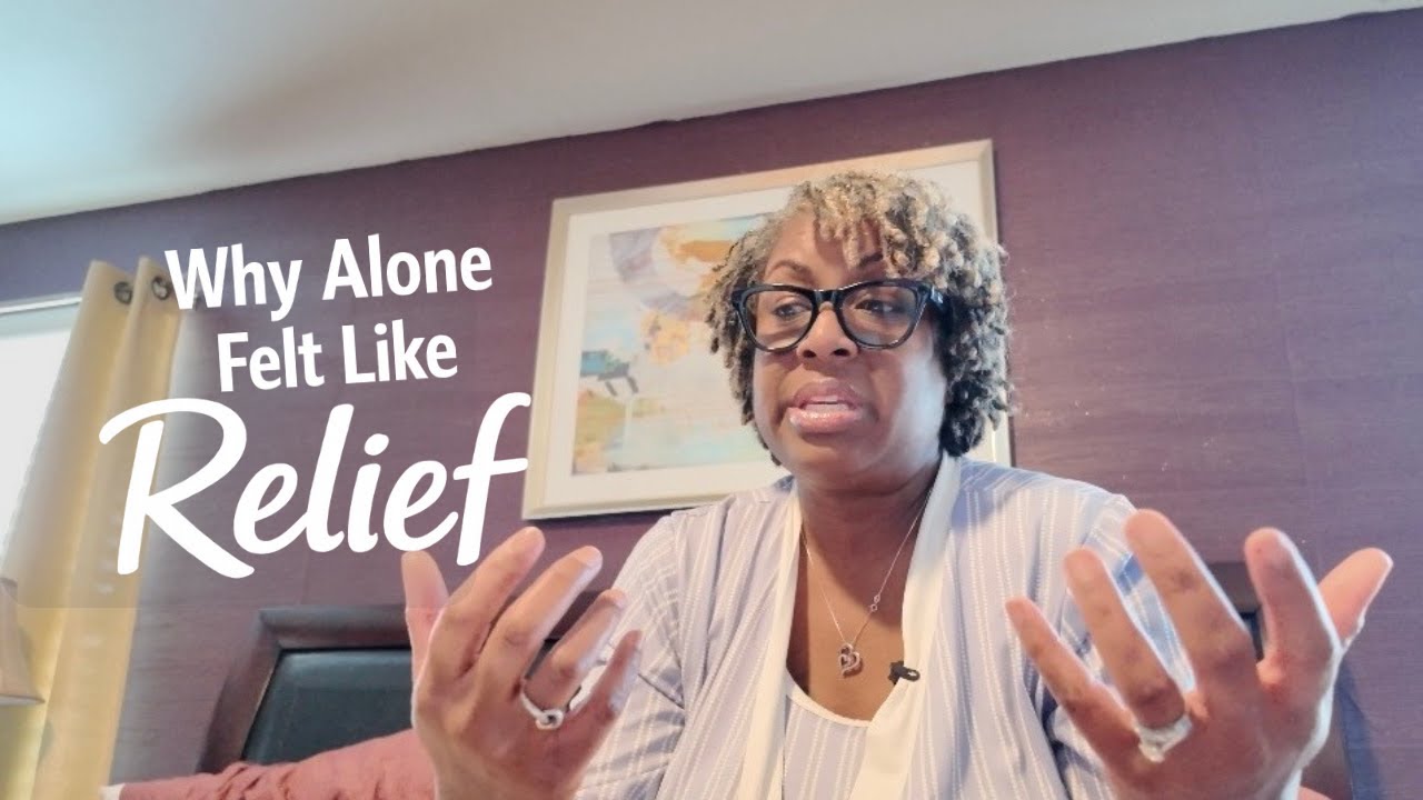 When Being Alone Feels Like Relief | A Real Life Reflection
