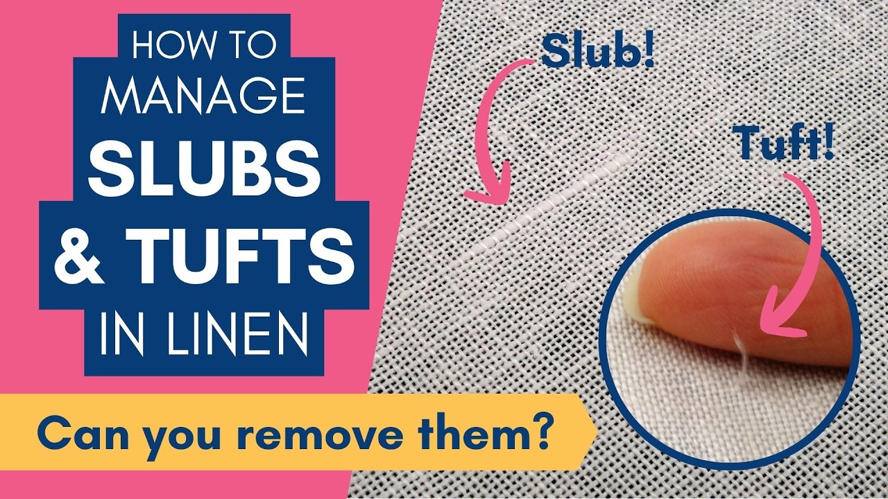 Say Goodbye to Slubs! Remove Tufts and Slubs from Linen Fabric for Smoother Cross Stitching 🪡