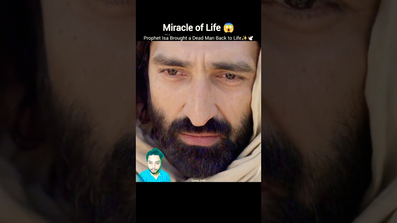 Miracle of Life 😱 Prophet Isa Brought a Dead Man Back to Life ✨🕊️ #shorts #isa #miracle #death