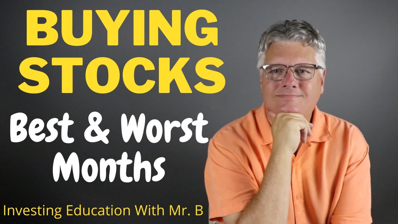 The Best & Worst Months To Invest In Stocks. January Effect (Yea!)...September Effect (Boo)