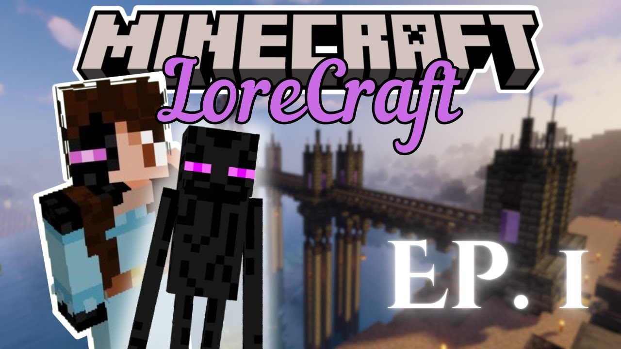 LoreCraft SMP  Ep 1   Legend of the End Shard!!