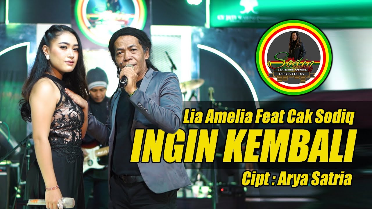 INGIN KEMBALI - LIA AMELIA FEAT. CAK SODIQ | NEW MONATA VERSION (OFFICIAL LIVE MUSIC)
