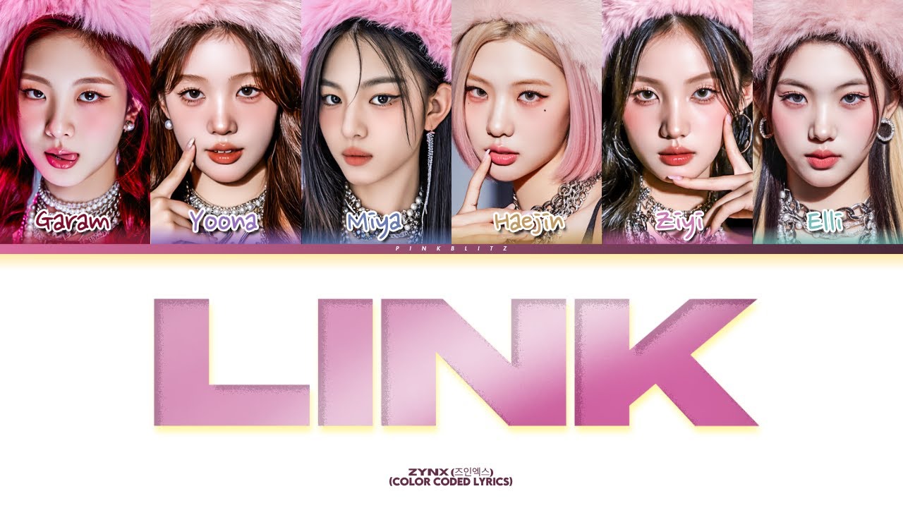 ZYNX (즈인엑스) 'LINK' (Color Coded Lyrics)