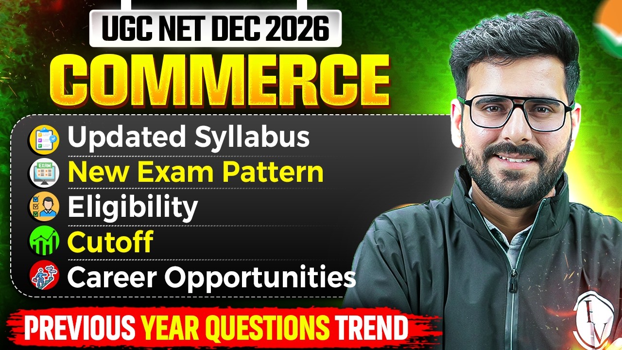 UGC NET Paper 2 Commerce Preparation | UGC NET Updated Commerce Exam Pattern & Syllabus