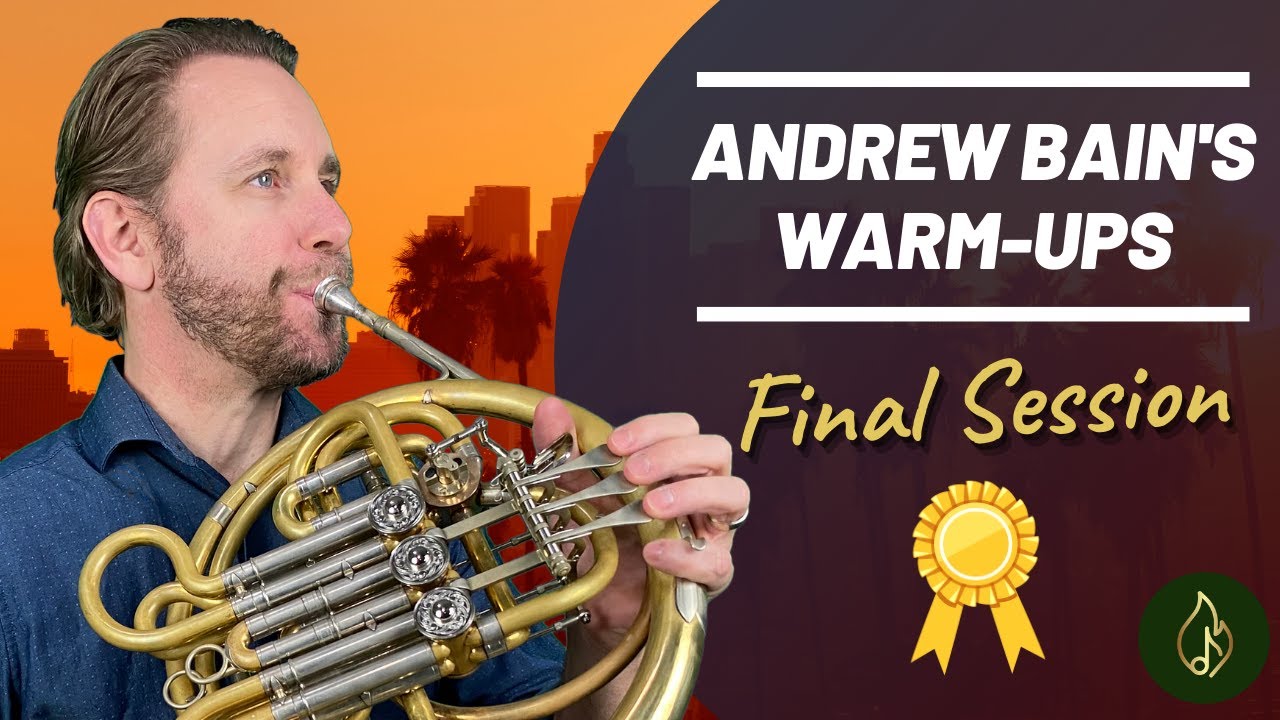 Brass & Horn Warm-Ups with Andrew Bain!