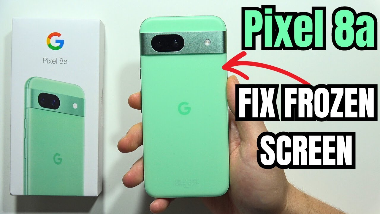 Google Pixel 8a: Fix Frozen Screen - Unresponsive Display #pixel8a