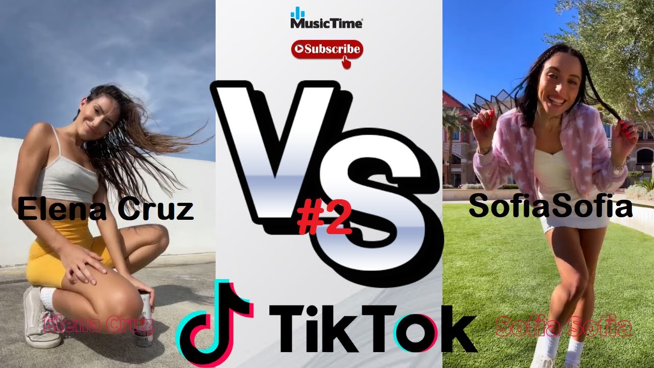 Elena Cruz Vs SofiaSofia The Best #2 TikTok Compilation