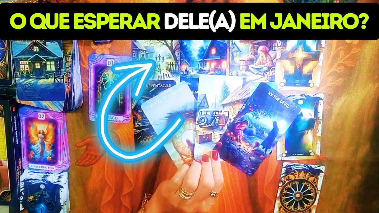 O QUE ESPERAR DELE(A) EM JANEIRO → O Tarô Revela os Próximos Passos [AMOR] ✅