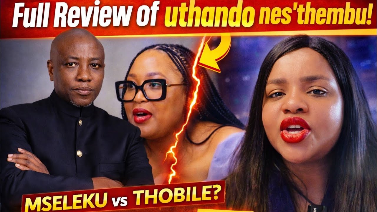 Things Get Awkward Between Mseleku & Thobile | #uthandonesithembu Full Episode  Review 