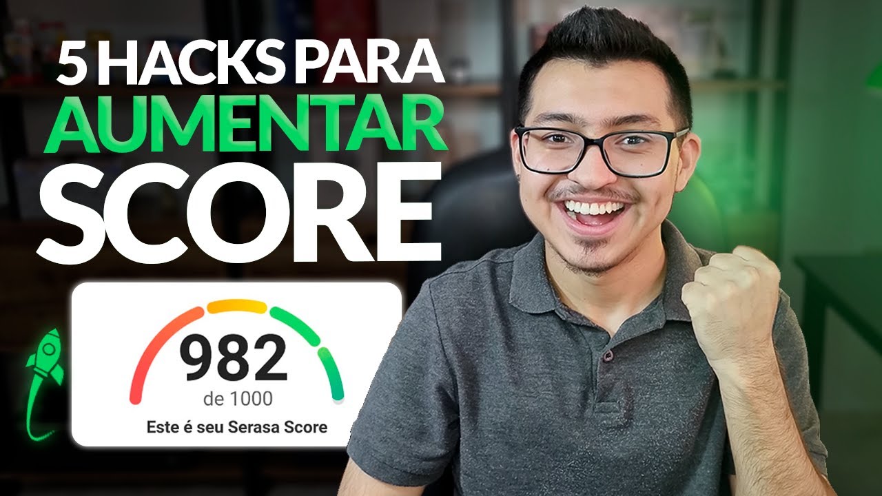 COMO AUMENTAR O SCORE: DICAS INFAL&Iacute;VEIS DE COMO MELHORAR A SUA PONTUA&Ccedil;&Atilde;O