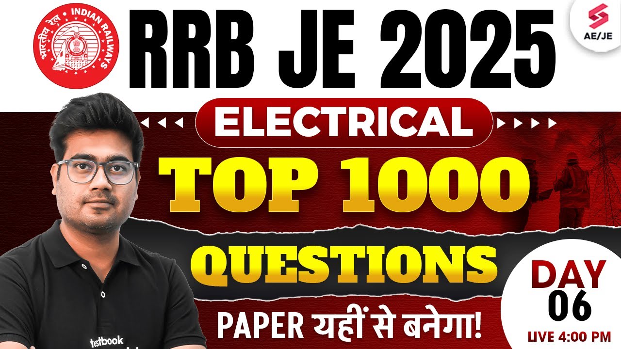 RRB JE 2025 | RRB JE CBT 2 Electrical Practice Set | RRB JE Electrical Classes 2025 by Mohit Sir
