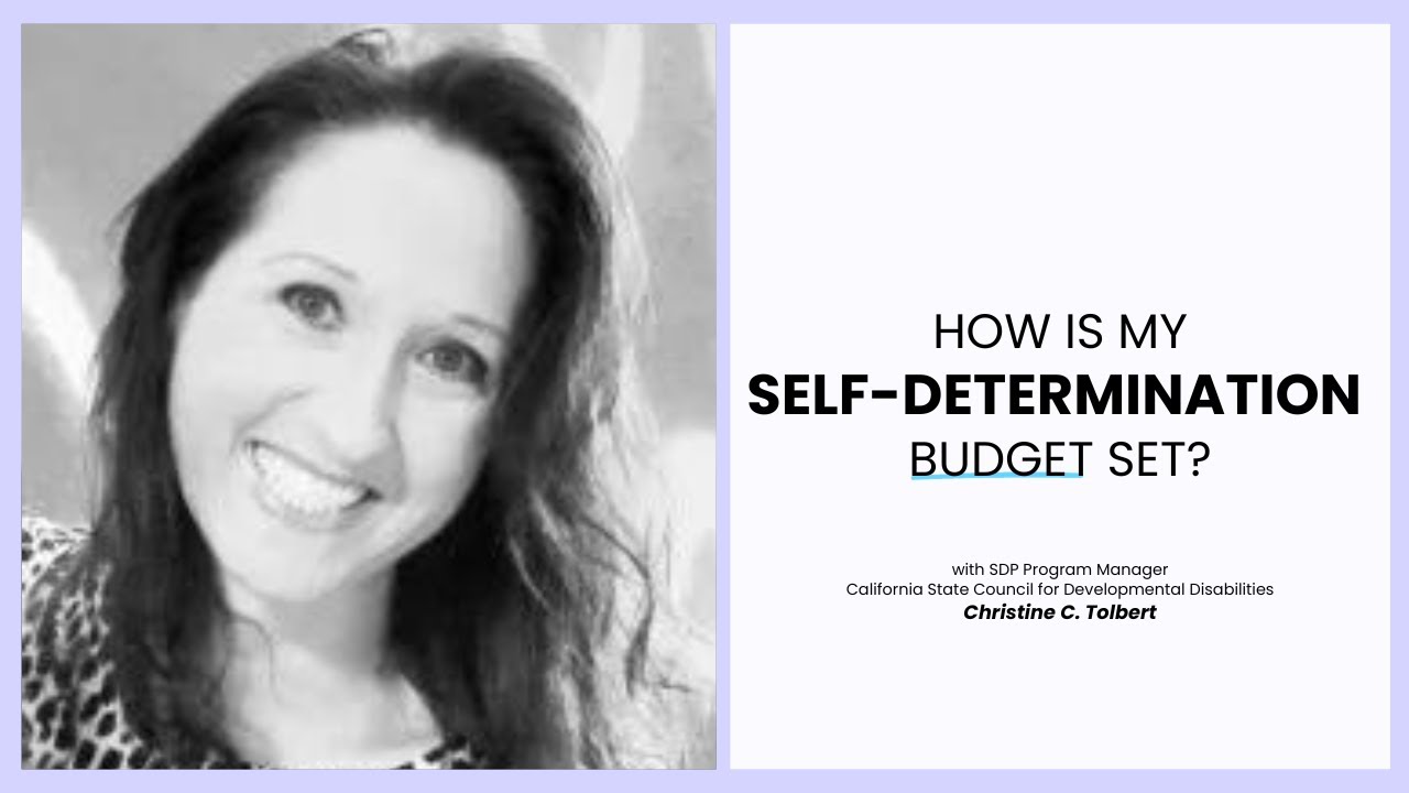 How Is My Self-Determination Budget Set?