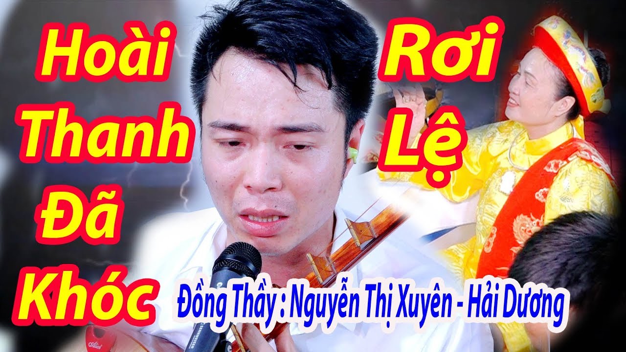 HO&Agrave;I THANH Đ&Atilde; KH&Oacute;C KHI H&Aacute;T VĂN &Ocirc;NG MƯỜI MỚI NHẤT ĐT NGUYỄN THỊ XUY&Ecirc;N HẢI DƯƠNG 2019