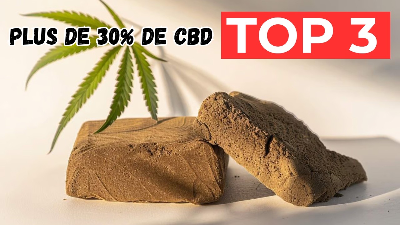 TOP 3 Meilleur R&eacute;sine de CBD &agrave; au moins 30% 2024