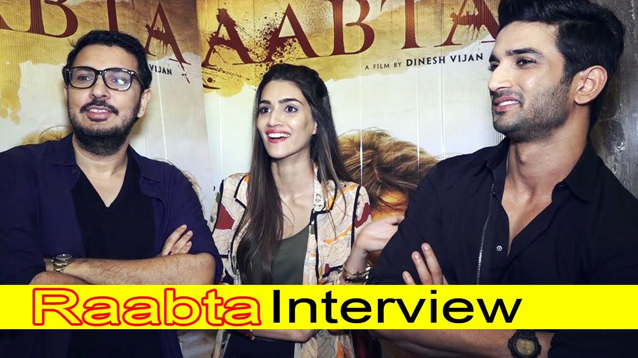 Raabta Movie Interview | Sushant Singh Rajput, Kriti Sanon, Dinesh Vijan | Full Video HD