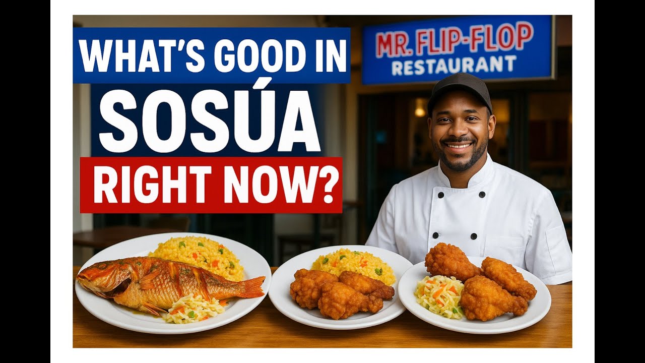 Whats Good In Sosúa RIGHT NOW? Mr.Flip Flop