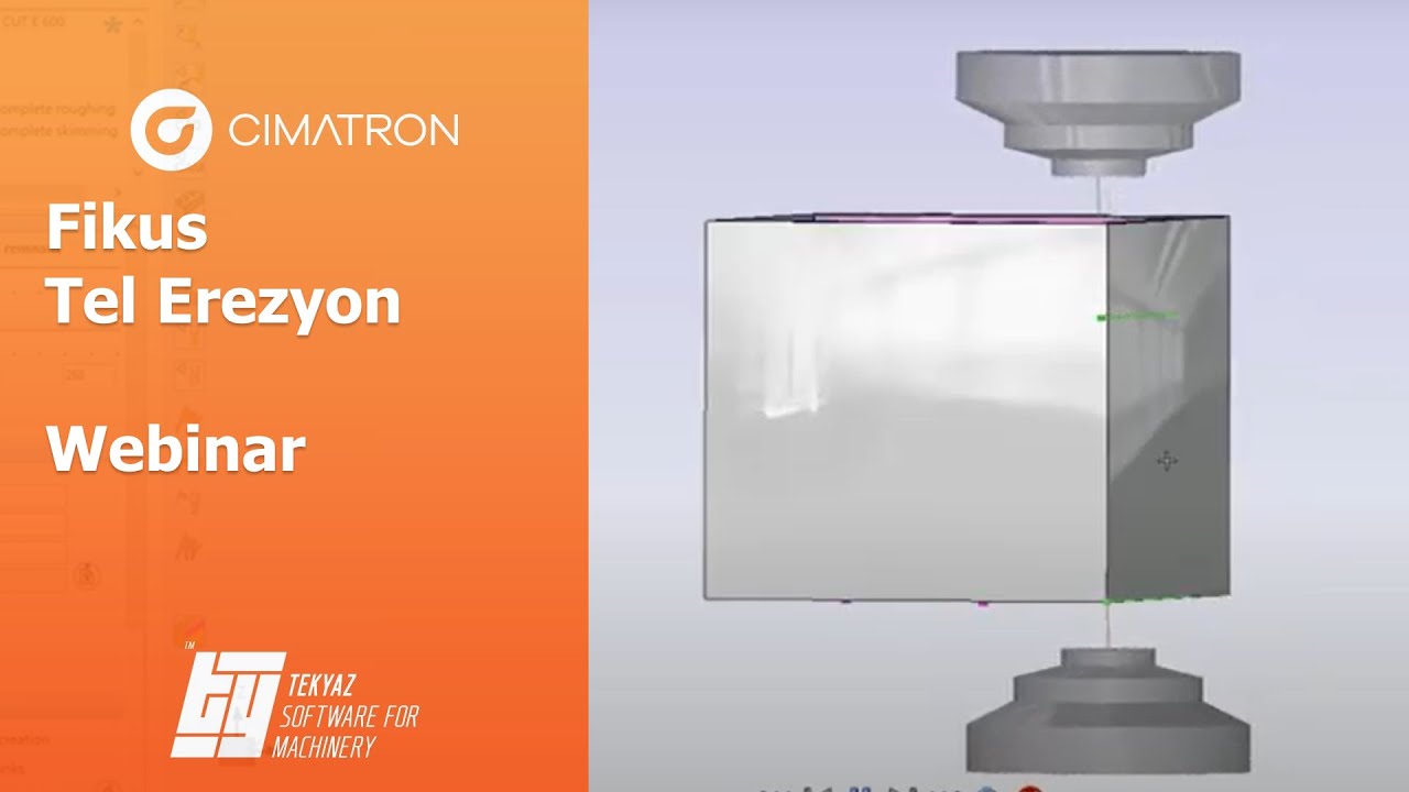 Cimatron Fikus Tel Erezyon Webinar