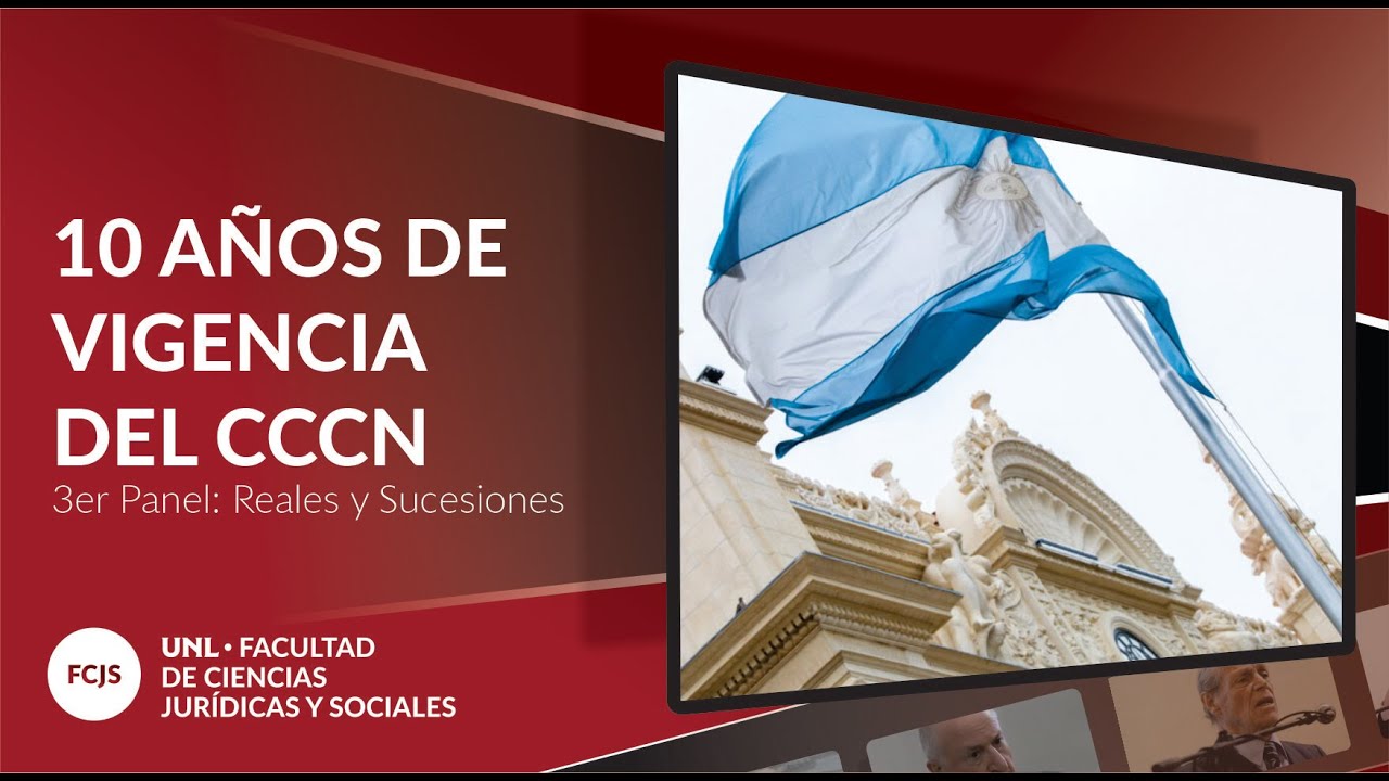 Jornadas nacionales: 10 años de vigencia del CCCN - 3er Panel
