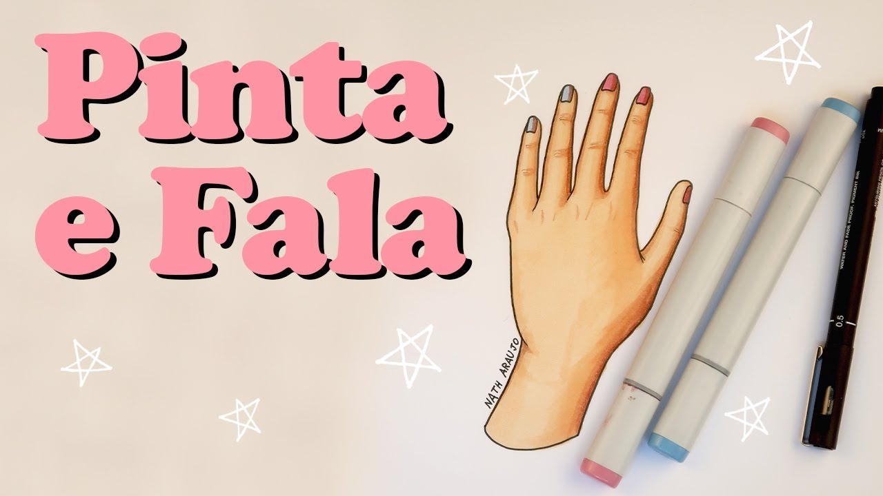 PINTA E FALA sobre m&atilde;os :)