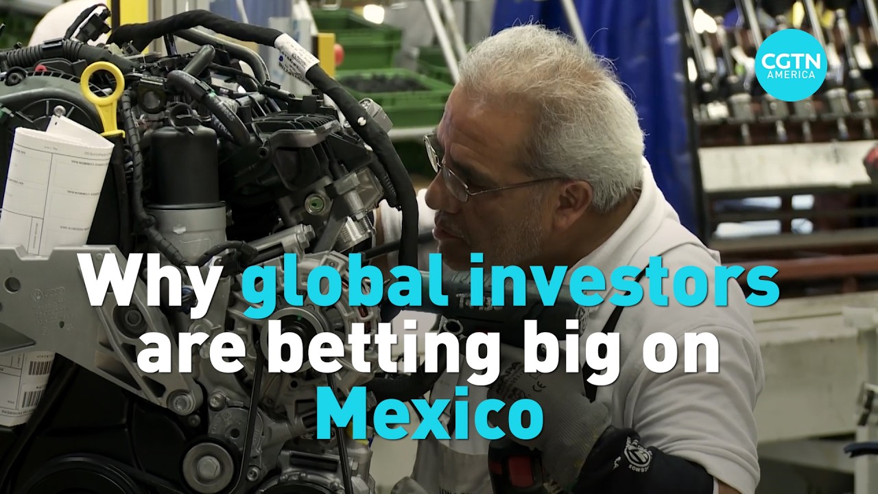 Inside Mexico’s $41 billion investment boom