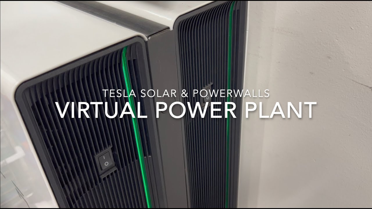 Tesla Solar Panels & Powerwalls: Virtual Power Plant