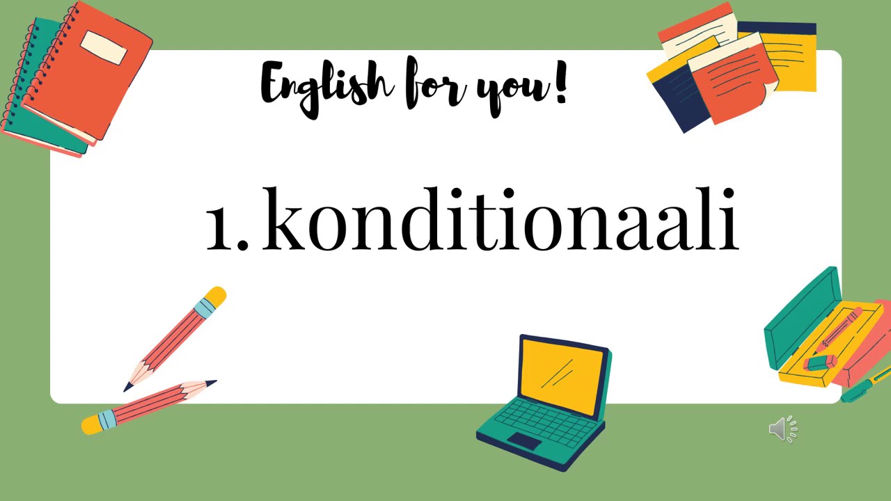 Englannin kielioppi - 1. konditionaali