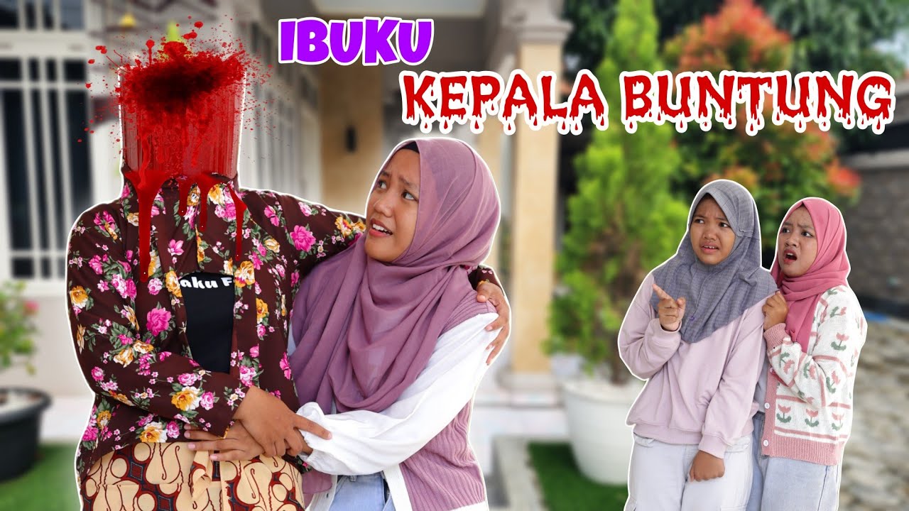 TERNYATA IBUKU HANTU TANPA KEPALA | CHIKAKU CHANNEL