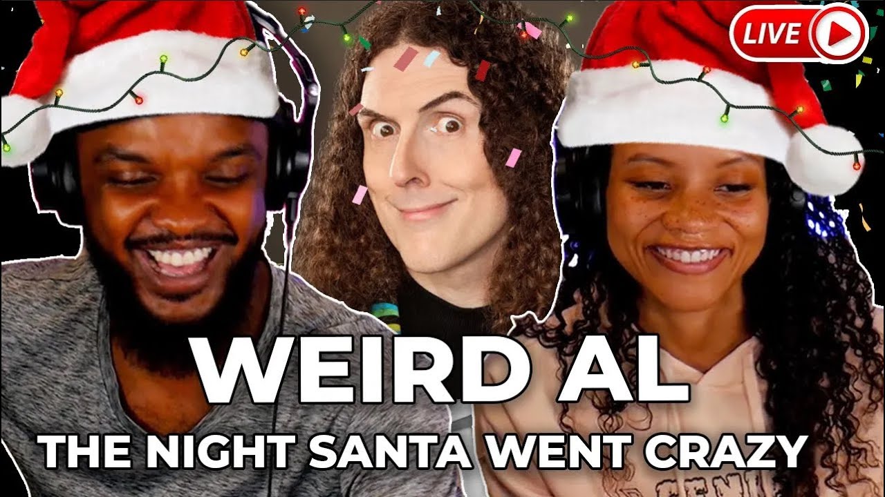 🎄​ Weird Al - The Night Santa Went Crazy REACTION