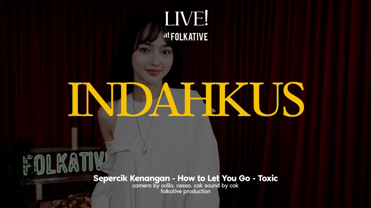 INDAHKUS Acoustic Session | Live! at Folkative
