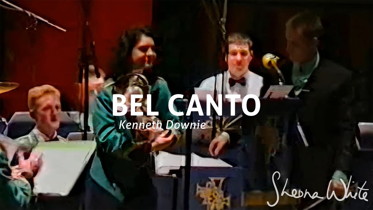 Bel Canto - Kenneth Downie