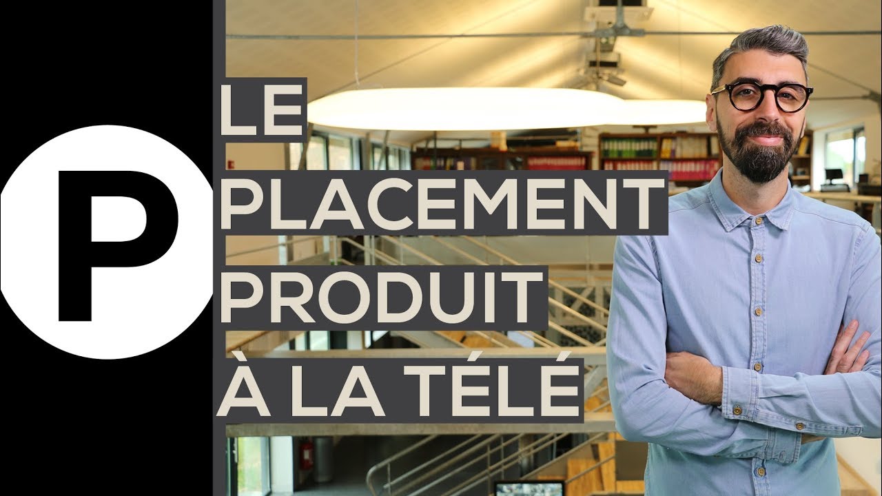 Comment fonctionne le placement de produit en télé ?  PDM#28
