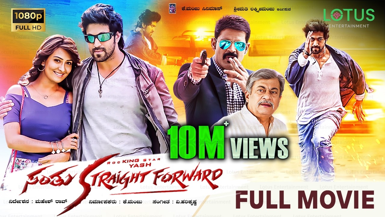 Santhu Straight Forward Full Movie | Rocking Star Yash | Radhika Pandit | Kannada New Movies