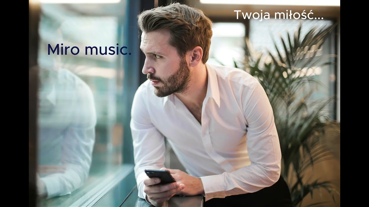 Twoja miłość...