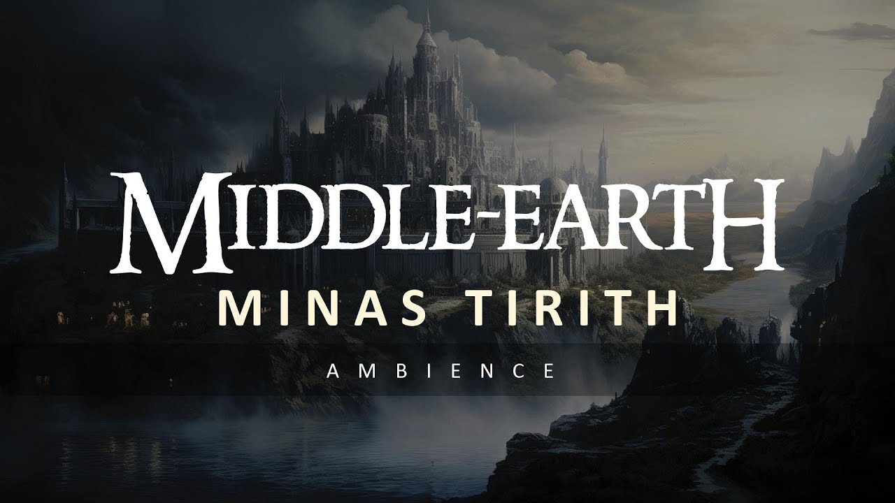You’re gazing upon the white city, Minas Tirith | Lord of the Rings Ambience for Studying, Sleeping