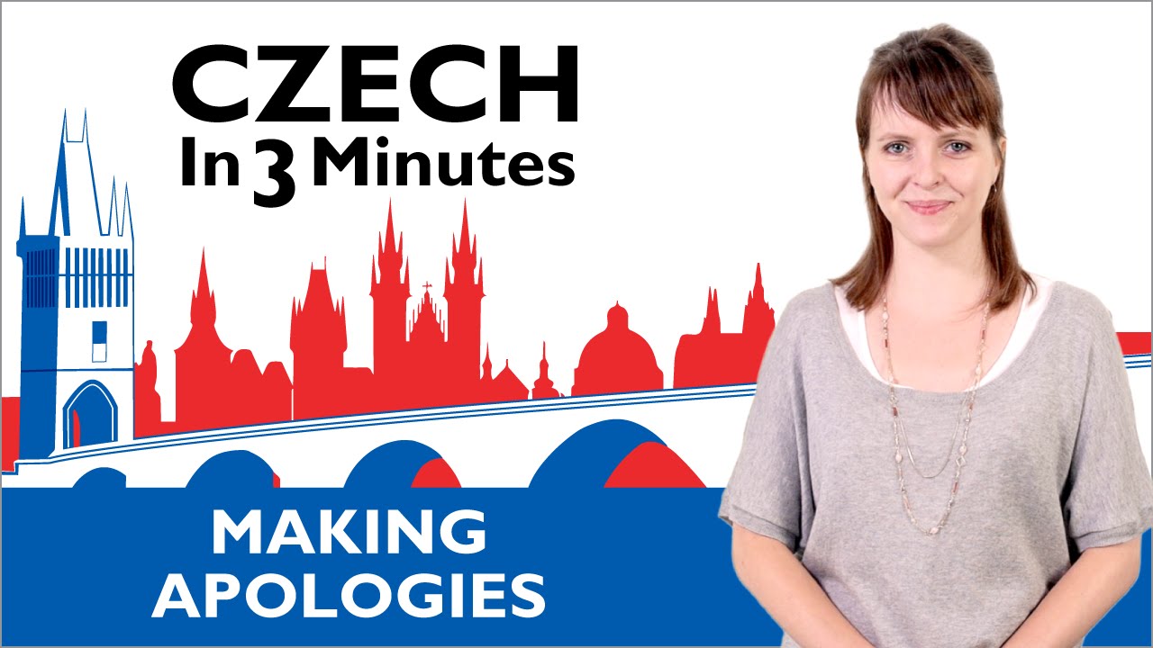 Learn Czech - Making Apologies - Czech in Three Minutes