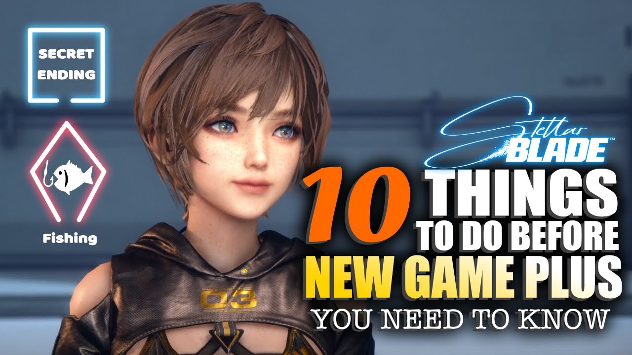 Stellar Blade - Things You Want TO Do BEFORE your NG+ Checklist, VItcoins, Exospines, Suits & More