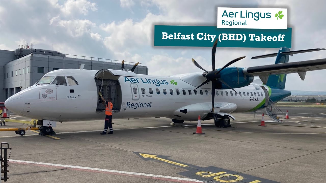 Belfast City (BHD) Takeoff | Aer Lingus Regional | ATR 72-600