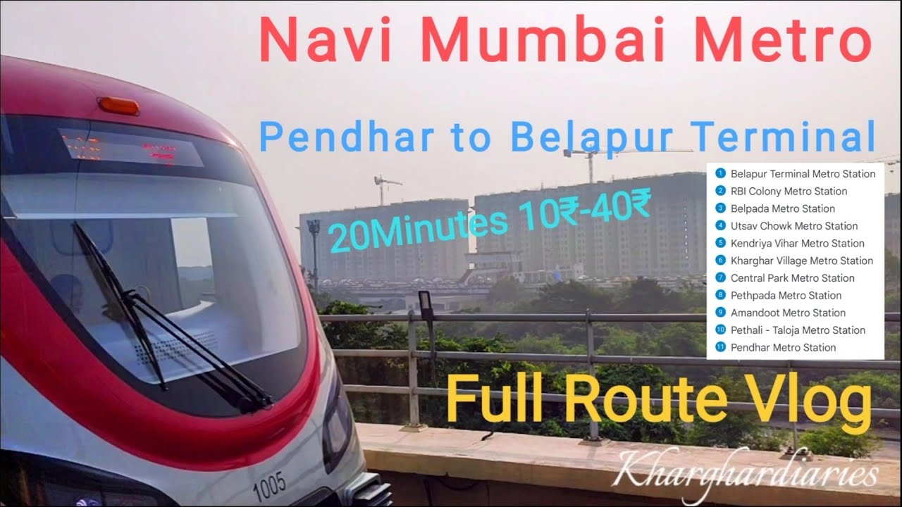 Navi Mumbai Metro | 10₹-40₹ | Pendhar to Belapur Terminal | Full Route Vlog | Kharghardiaries