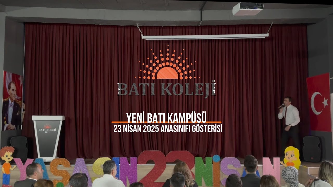 23 NİSAN 2025 ANASINIFI GÖSTERİSİ - YENİ BATI KAMPÜSÜ