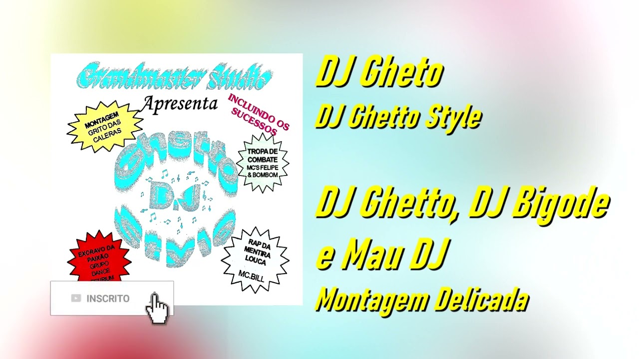 DJ Ghetto, DJ Bigode e Mau DJ - Mont Delicada